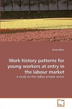 Work history patterns for young workers at entry in the labour market