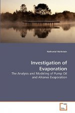 Investigation of Evaporation