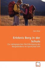 Erlebnis Berg in der Schule