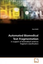 Automated Biomedical Text Fragmentation
