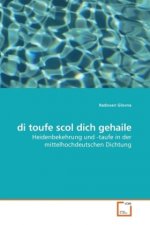 di toufe scol dich gehaile