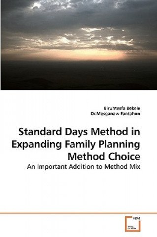 Standard Days Method in Expanding Family Planning Method Choice