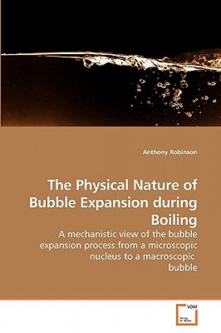 Physical Nature of Bubble Expansion during Boiling