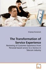 Transformation of Service Experience