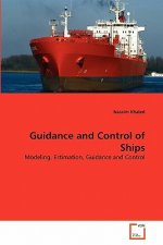 Guidance and Control of Ships