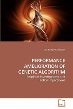 Performance Amelioration of Genetic Algorithm