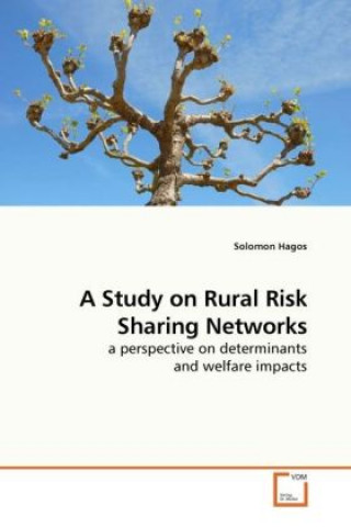 A Study on Rural Risk Sharing Networks