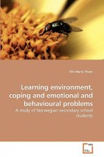 Learning environment, coping and emotional and behvioural problems