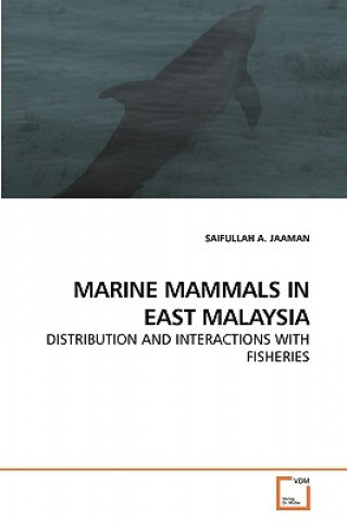 Marine Mammals in East Malaysia