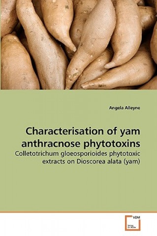 Characterisation of yam anthracnose phytotoxins