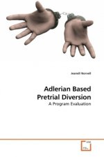 Adlerian Based Pretrial Diversion