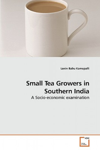 Small Tea Growers in Southern India