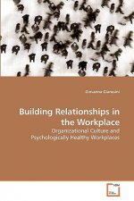 Building Relationships in the Workplace