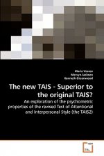 new TAIS - Superior to the original TAIS?