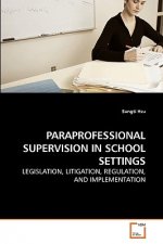 Paraprofessional Supervision in School Settings