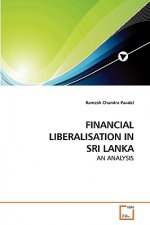 Financial Liberalisation in Sri Lanka