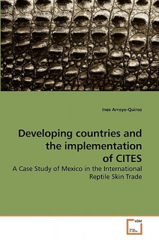 Developing countries and the implementation of CITES