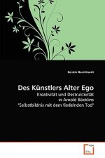 Des Kunstlers Alter Ego