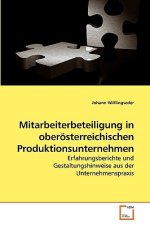 Mitarbeiterbeteiligung in oberoesterreichischen Produktionsunternehmen
