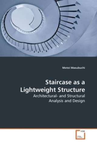 Staircase as a Lightweight Structure