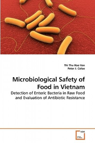 Microbiological Safety of Food in Vietnam