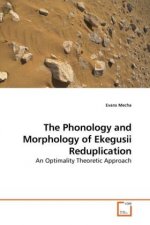 The Phonology and Morphology of Ekegusii Reduplication