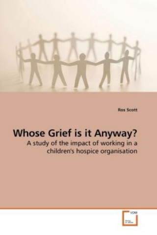 Whose Grief is it Anyway?