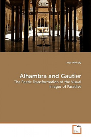 Alhambra and Gautier