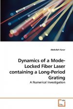 Dynamics of a Mode-Locked Fiber Laser containing a Long-Period Grating