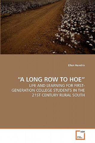 Long Row to Hoe
