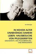 In Hohem Alter Unabhangig Daheim Leben