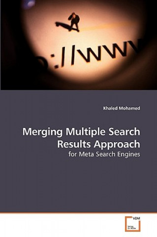 Merging Multiple Search Results Approach