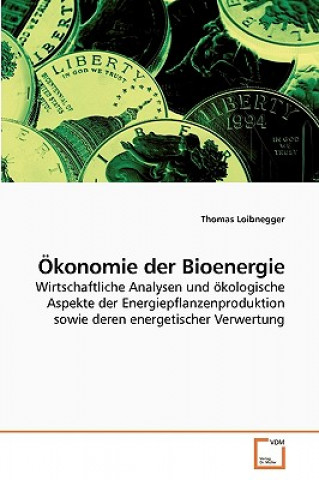 OEkonomie der Bioenergie
