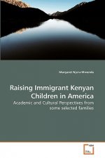 Raising Immigrant Kenyan Children in America