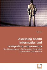 Assessing health informatics and computing experiments