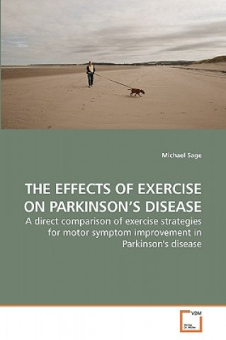 Effects of Exercise on Parkinson's Disease