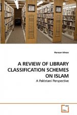 Review of Library Classification Schemes on Islam