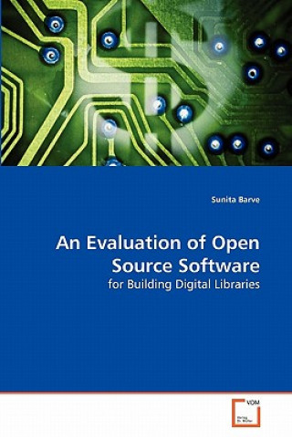 Evaluation of Open Source Software