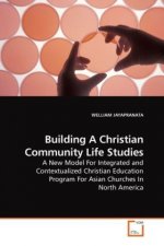 Building A Christian Community Life Studies
