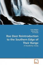 Roe Deer Reintroduction to the Southern Edge of Their Range