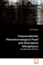 Transcendental-Phenomenological Proof and Descriptive Metaphysics