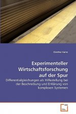 Experimenteller Wirtschaftsforschung auf der Spur