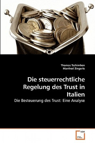 steuerrechtliche Regelung des Trust in Italien