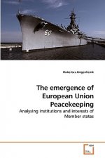 emergence of European Union Peacekeeping