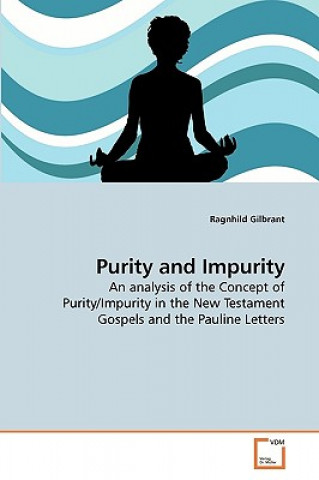 Purity and Impurity