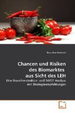 Chancen und Risiken des Biomarktes aus Sicht des LEH
