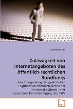 Zulassigkeit von Internetangeboten des oeffentlich-rechtlichen Rundfunks