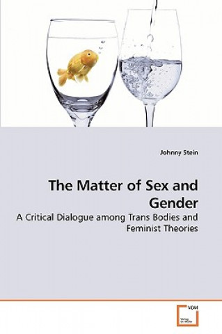Matter of Sex and Gender