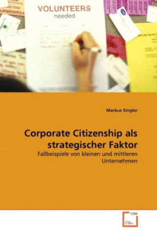 Corporate Citizenship als strategischer Faktor