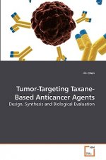 Tumor-Targeting Taxane-Based Anticancer Agents